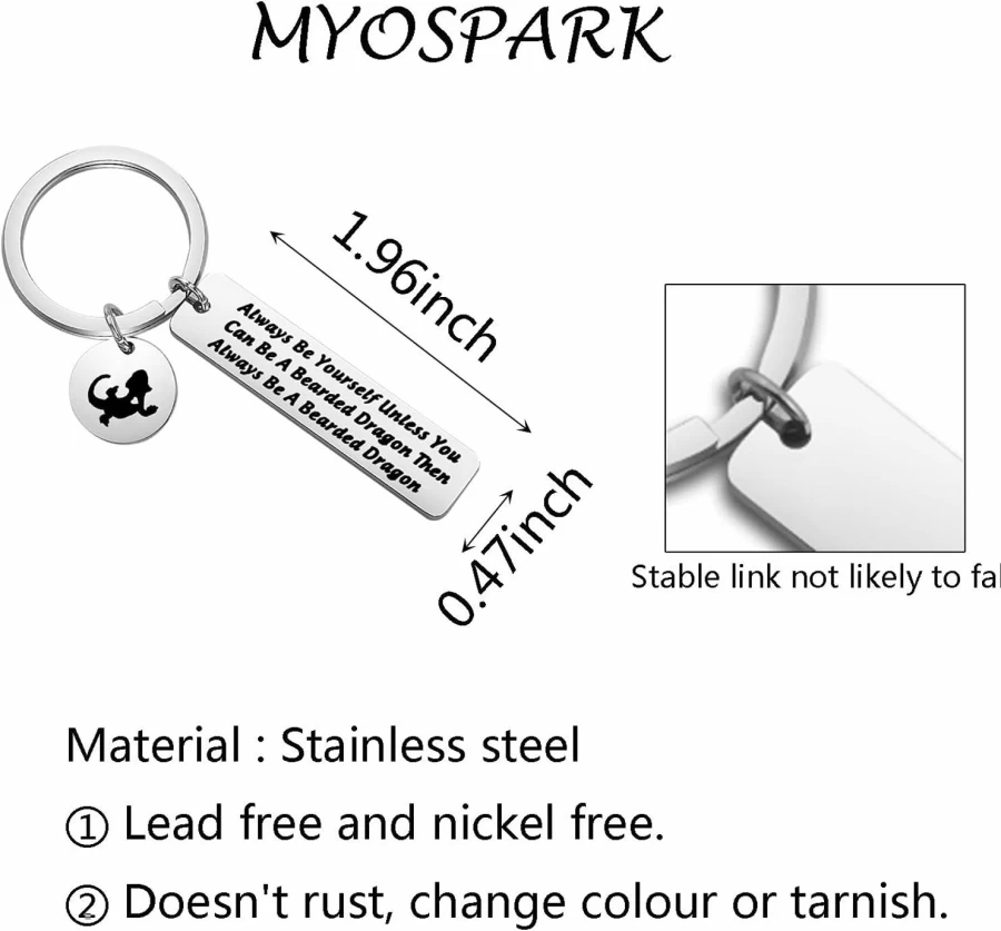 "MYOSPARK Bearded Dragon Keychain - Unique Lizard Lover Gift, Always Be Yourself Unless You Can Be A Bearded Dragon"